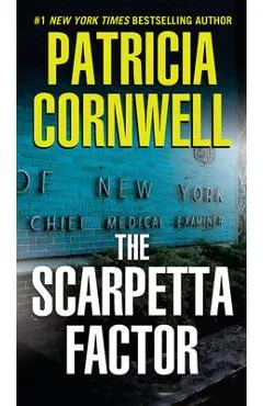 The Scarpetta Factor: Scarpetta (Book 17)