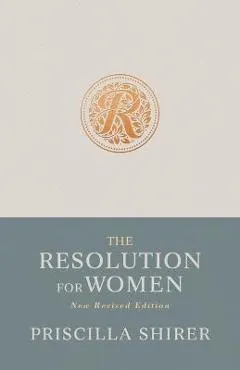 The Resolution for Women, New Revised Edition