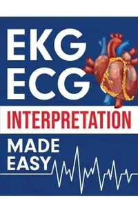 EKG ECG Interpretation Made Easy