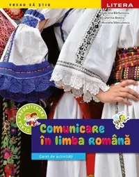 Comunicare în limba română. Clasa pregătitoare - Paperback brosat - Gabriela Bărbulescu, Daniela Chindea, Ana-Maria Pârvu