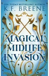 Magical Midlife Invasion