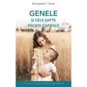 Genele si cele sapte pacate capitale. Ce ti‑e scris, in frunte ti‑e pus. Se poate schimba aceasta?