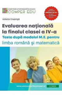 Evaluarea nationala la finalul clasei a IV-a