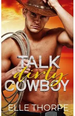 Talk Dirty, Cowboy