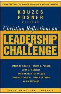 Christian Reflections on the Leadership Challenge