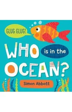 Who Is in the Ocean? Board Book