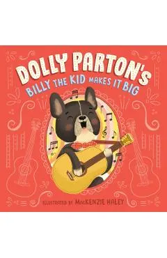 Dolly Parton's Billy the Kid Makes It Big