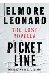 Picket Line: The Lost Novella