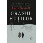 Orasul hotilor