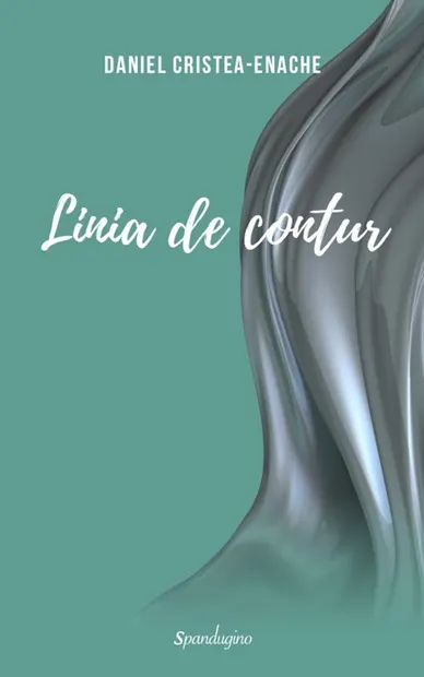 Linia de contur. Cronici literare I