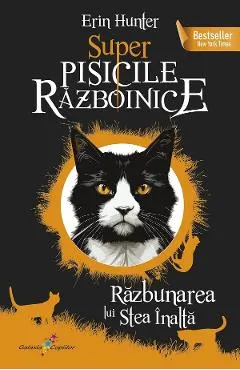 Super Pisicile Razboinice Vol.5: Razbunarea lui Stea Inalta