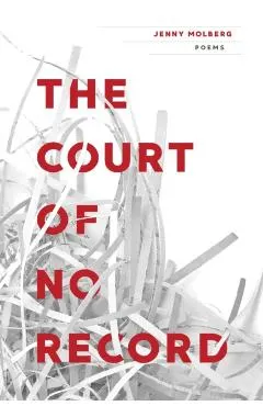 Court of No Record: Poems