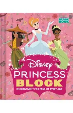 Disney Princess Block (an Abrams Block Book): Enchantment for Fans of Every Age