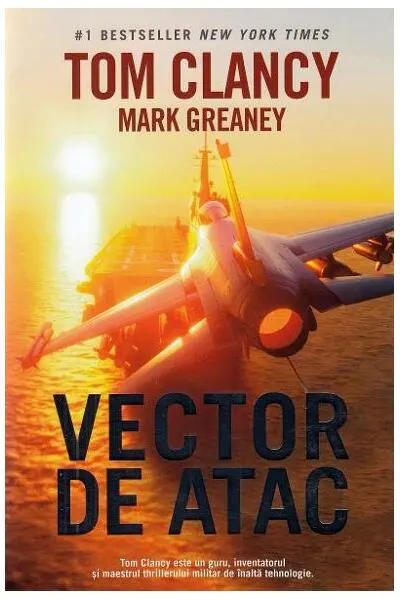 Vector de atac - Hardcover - Mark Greaney, Tom Clancy