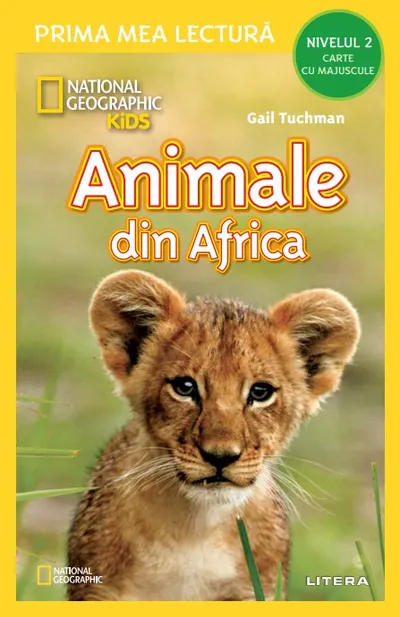 National Geographic Kids. Animale din Africa (Nivelul 2 Carte cu majuscule)