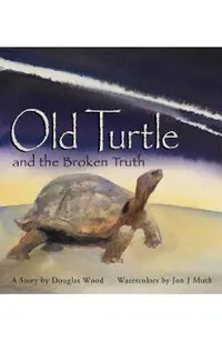 Old Turtle and the Broken Truth