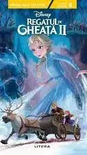 Disney. Regatul de gheata II. Prima mea lectura