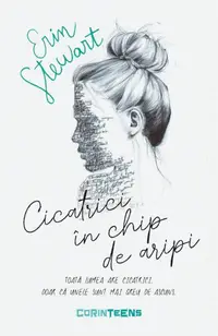 Cicatrici în chip de aripi - Paperback brosat - Erin Stewart