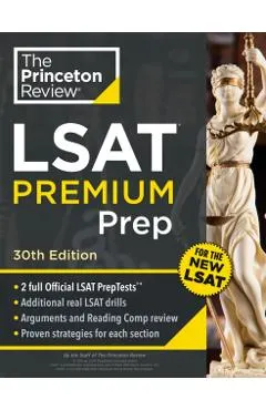 Princeton Review LSAT Premium Prep, 30th Edition: 2 Official LSAT Preptests + Real LSAT Drills + Review for the New Exam