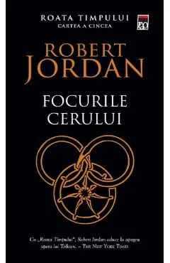 Focurile cerului. Seria Roata timpului Vol.5