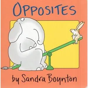 Opposites (Boynton on Board), Boynton, Sandra