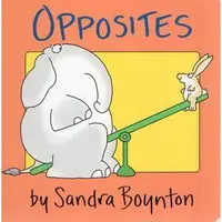 Opposites (Boynton on Board), Boynton, Sandra