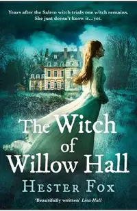 Witch Of Willow Hall