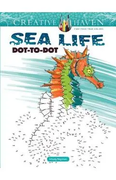 Creative Haven Sea Life Dot-To-Dot Coloring Book