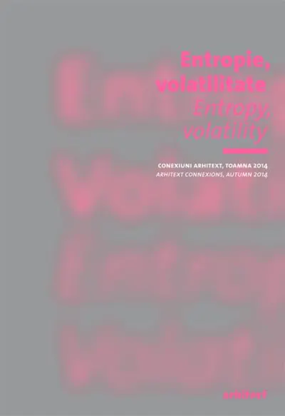 Entropie, volatilitate / Entropy, volarility - Paperback brosat - Andreea-Livia Ivanovici