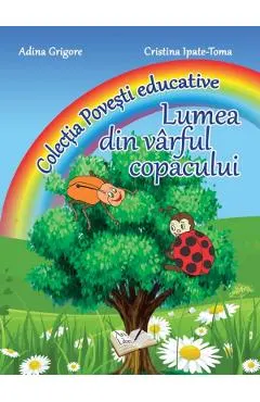 Lumea din varful copacului