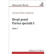 Drept penal. Partea speciala 1. Editia 3