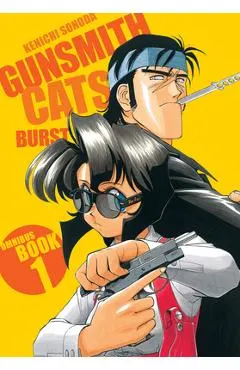 Gunsmith Cats: Burst Omnibus Volume 1