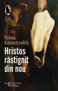 Hristos răstignit din nou - Paperback brosat - Nikos Kazantzakis