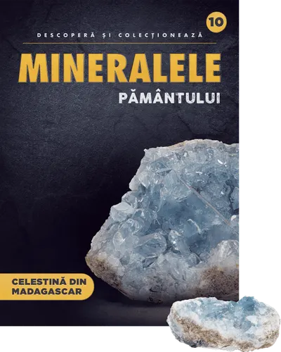 Celestina din Madagascar. Volumul 10. Mineralele Pamantului