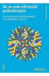 De ce este eficienta psihoterapia