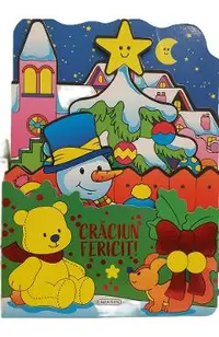 Craciun fericit! Bucuriile Craciunului