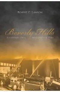 Beverly Hills: Anatomy of a Nightclub Fire