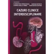 Cazuri clinice interdisciplinare