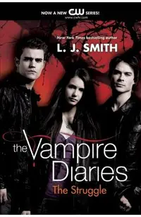 The Vampire Diaries: The Struggle