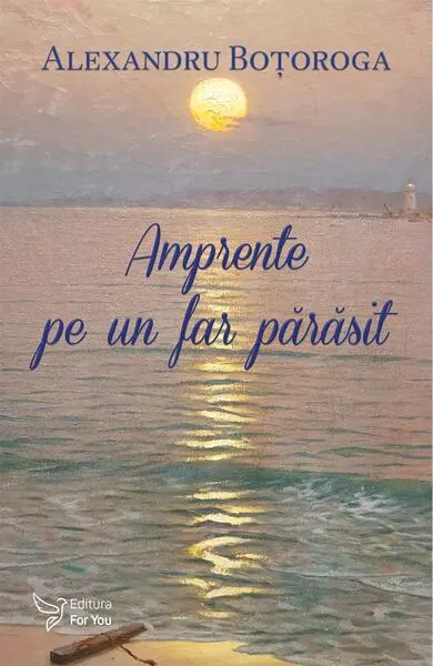 Amprente pe un far părăsit - Paperback brosat