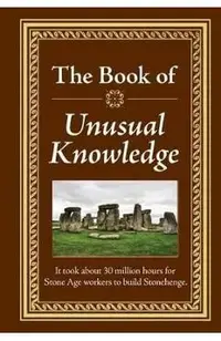 The Book of Unusual Knowledge
