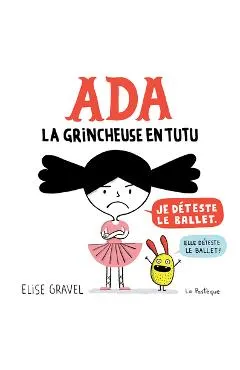 ADA: La Grincheuse En Tutu