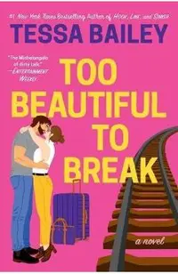 Too Beautiful to Break