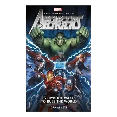 Avengers : Everybody Wants to Rule the World