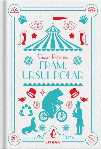 Fram, ursul polar. Volumul 40. Biblioteca pentru copii