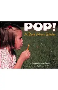 Pop!: A Book about Bubbles