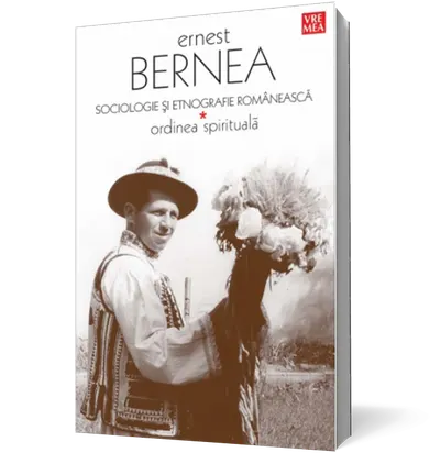 Sociologie şi etnografie românească. Ordinea spirituală