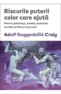 Riscurile puterii celor care ajuta