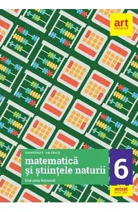 Evaluare nationala - Clasa 6 - Matematica si stiintele naturii