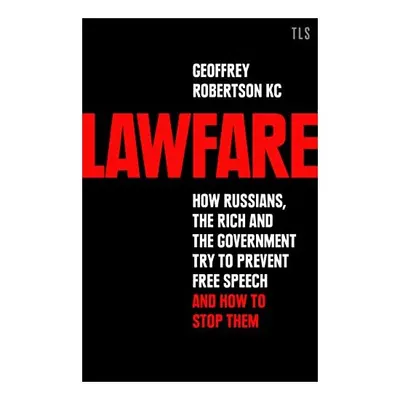 Lawfare, Geoffrey Robertson